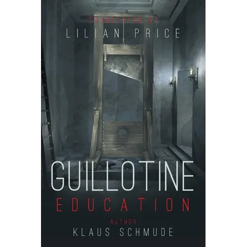 Guillotine Education