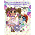 Sherri Baldy My Besties Busy Beatrice Buttons & Bows Coloring Book