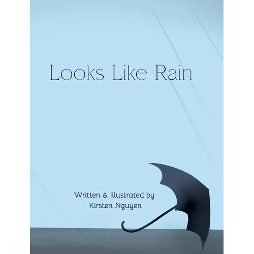 Looks Like Rain
