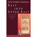 East Into Upper East: Plain Tales from New York and New Delhi