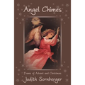 Angel Chimes: Poems of Advent and Christmas