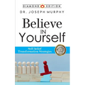 Believe in Yourself