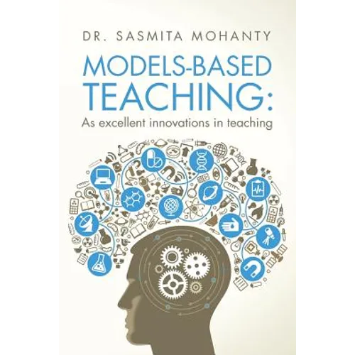 Models-Based Teaching: As excellent innovations in teaching