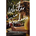 Writer in Residence: A Bookish Small-Town Romance with Southern Charm, Literary Themes, and Emotional Depth