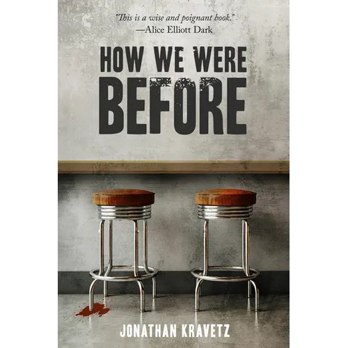 How We Were Before