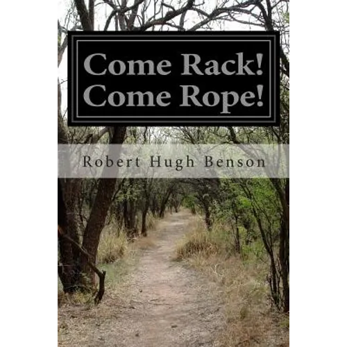 Come Rack! Come Rope!