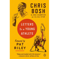Letters to a Young Athlete