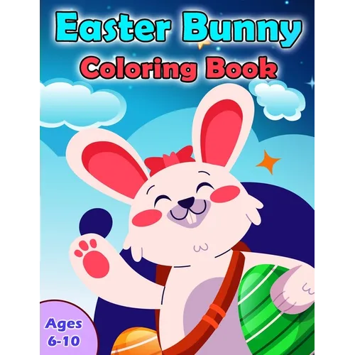 Easter Bunny Coloring Book: Spot the Difference Puzzle and Coloring Activity Book for Kids Ages 6-10, Hours of fun and learning.