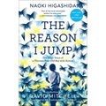 The Reason I Jump: The Inner Voice of a Thirteen-Year-Old Boy with Autism