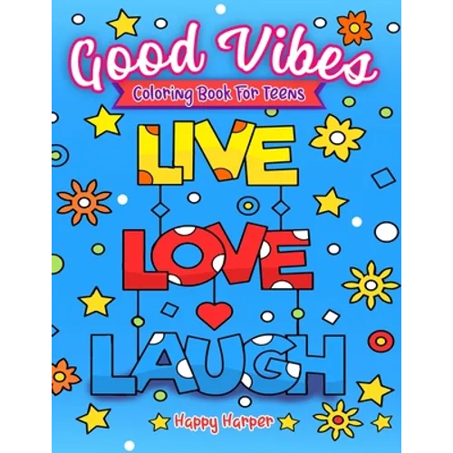 Good Vibes Coloring Book