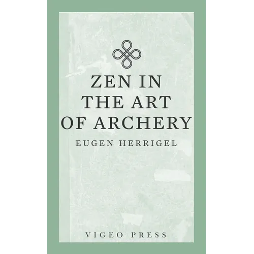 Zen in the Art of Archery