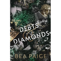 Debts and Diamonds