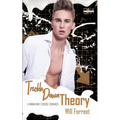 Trickle Down Theory: A MMMM Why Choose Romance