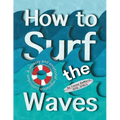 How to Surf the Waves: A Sensory and Emotional Regulation Curriculum: A Sensory and Emotional Regulation Curriculum