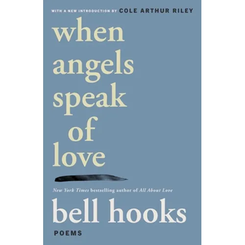 When Angels Speak of Love