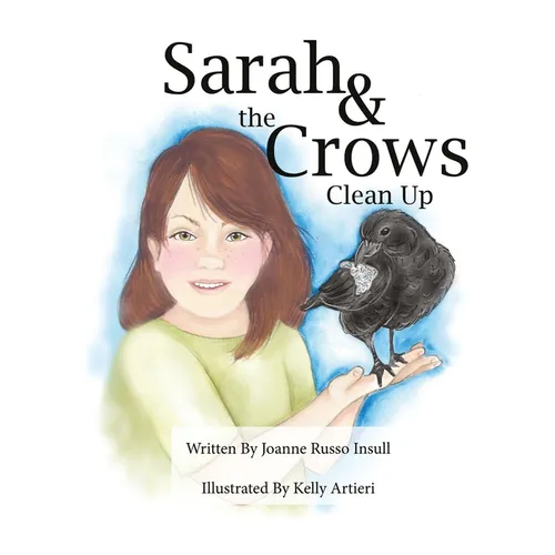 Sarah & the Crows Clean Up