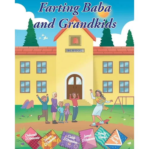 Farting Baba and Grandkids