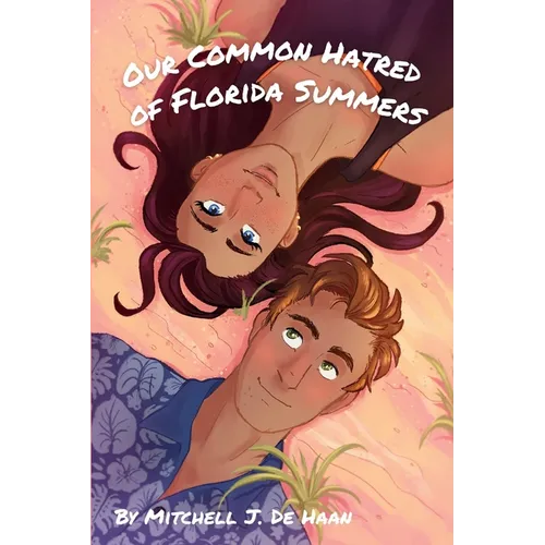 Our Common Hatred of Florida Summers