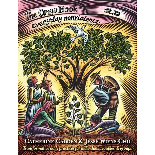 The Ongo Book 2.0: Everyday Nonviolence