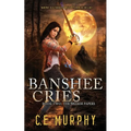 Banshee Cries