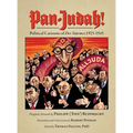 Pan-Judah!: Political Cartoons of "Der Stürmer," 1925-1945