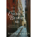 The Enemy Beside Me