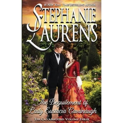 The Beguilement of Lady Eustacia Cavanaugh