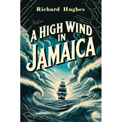A High Wind in Jamaica