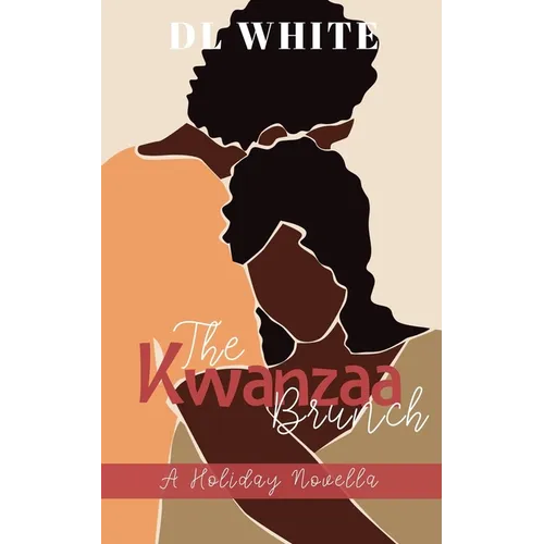 The Kwanzaa Brunch, A Holiday Novella