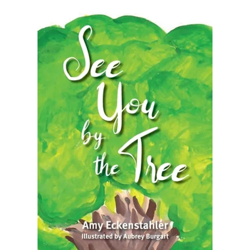 See You by the Tree