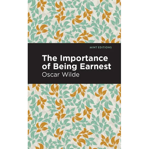 The Importance of Being Earnest