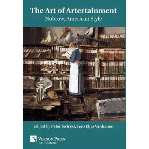 The Art of Artertainment: Nobrow, American Style