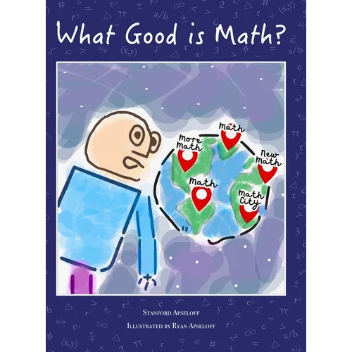 What Good is Math?