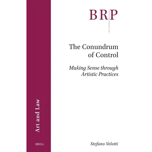 The Conundrum of Control: Making Sense Through Artistic Practices