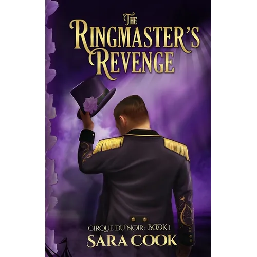 The Ringmaster's Revenge: Romantic Suspense Novel
