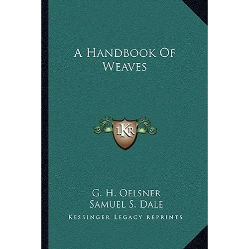 A Handbook Of Weaves