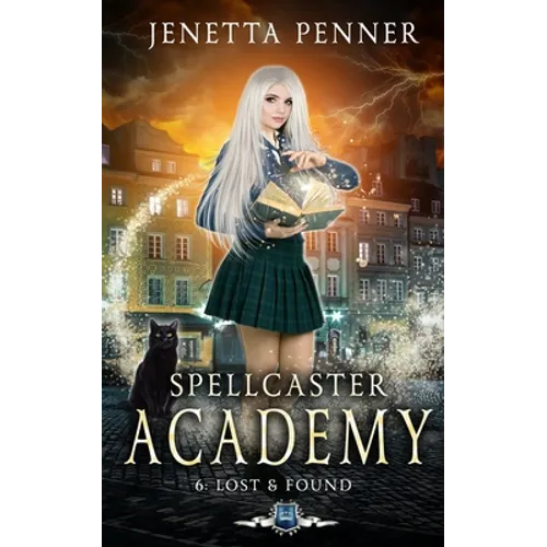 Spellcaster Academy: Lost & Found, Episode 6