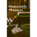 Impeccable Manners