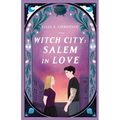 Witch City: Salem In Love