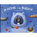 A Home for Buddy: A Foster Story