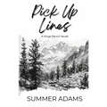 Pick Up Lines: A Kings Ranch Novel
