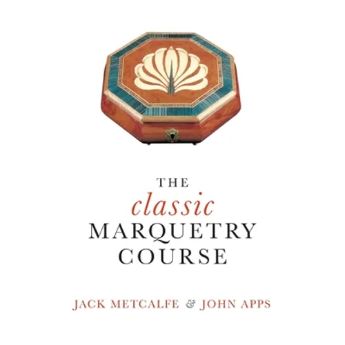 The classic Marquetry Course