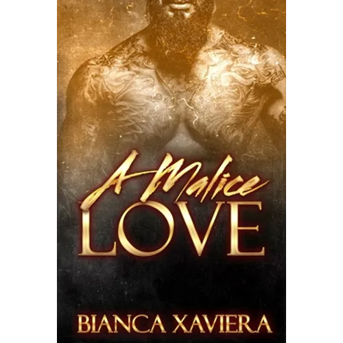 A Malice Love