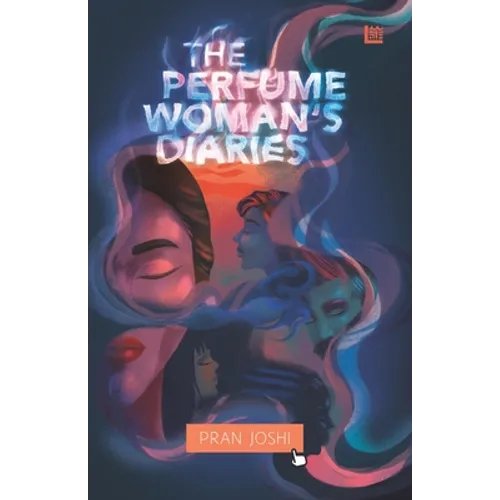 The Perfume Woman's Diaries