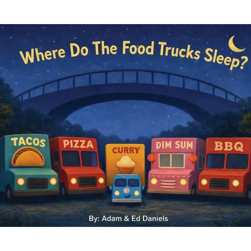 Where Do the Food Trucks Sleep?