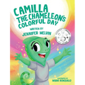 Camilla the Chameleon's Colorful Day