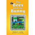 The Bees and the Bunny