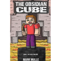 The Obsidian Cube Book Two: The Skeleton King
