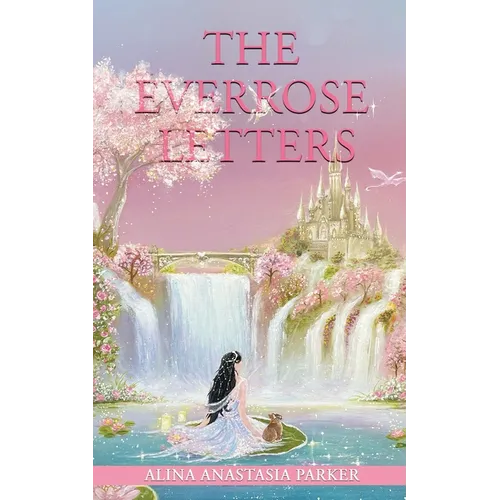The Everrose Letters: Ethereal Edition