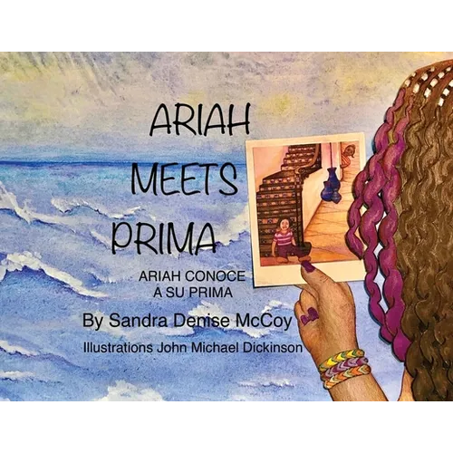 Ariah Meets Prima: Ariah Conoce a Su Prima